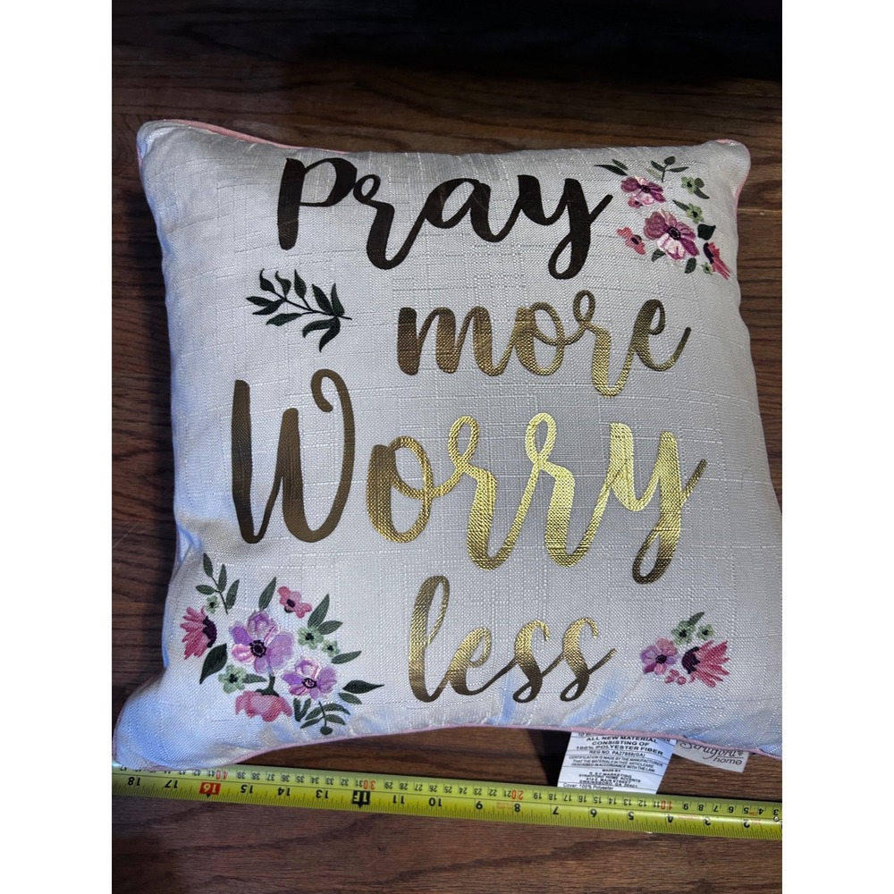 Stratford Home Throw Pillow 16x16 Pink Floral Pray More Worry Less Unisex Decor